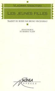 Cover of: Les jeunes filles by Vladimir Vissotsky