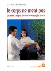 Cover of: Le corps ne ment pas by John Diamond
