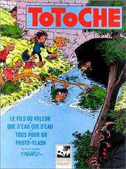 Cover of: Totoche, tome 4 : Le Fils du voleur