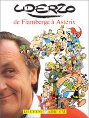 Cover of: De Flamberge à Astérix by Albert Uderzo, René Goscinny