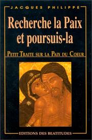 Cover of: Recherche la paix et poursuis-la