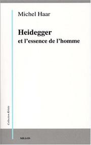 Cover of: Heidegger et l'essence de l'homme by Michel Haar