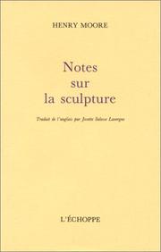 Cover of: Notes sur la sculpture