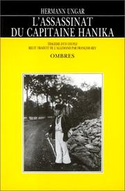 Cover of: L'Assassinat du capitaine Hanika. Tragédie d'un couple