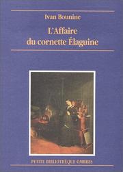 Cover of: L'Affaire du cornette élaguine by Ivan Bounine