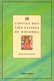 Cover of: 20 contes des vies passées du Bouddha