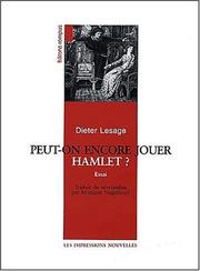Cover of: Peut-on encore jouer hamlet ?