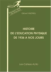 Cover of: Education physique et sportive en France : 1936 a nos jour