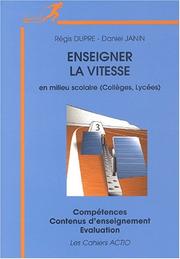 Cover of: Enseigner la vitesse by Regis Dupre