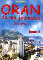 Cover of: Oran de ma jeunesse, 1935-1962, tome 2