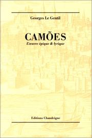Cover of: Camões : L'Oeuvre épique et lyrique