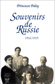 Cover of: Souvenirs de Russie  by Princesse Paley, Paul Bourget