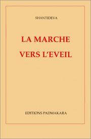 Cover of: La marche vers l'éveil by Shantideva