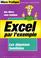 Cover of: Excel par l'exemple les dépenses familiales