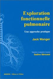 Cover of: Exploration fonctionnelle pulmonaire by Wanger
