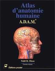 Cover of: Atlas d'anatomie humaine : A.D.A.M.