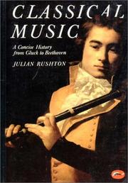 Cover of: Classical music: a concise history from Gluck to Beethoven