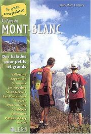Cover of: Au pays du Mont-Blanc : Balades pour petits et grands