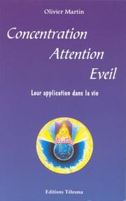 Cover of: Concentration, attention, éveil