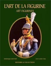 Cover of: L'Art De La Figurine; Art Figurines by Dominique Breffort