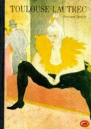Cover of: Toulouse-Lautrec by Bernard Denvir