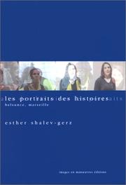 Cover of: Les Portraits des histoires, Belsunce, Marseille by Esther Shalev-Gerz