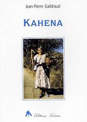 Cover of: Kahena by Jean-Pierre Gaildraud