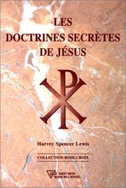 Cover of: Les doctrines secrètes de Jésus