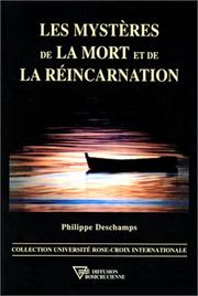 Cover of: Les mystères de la mort et de la réincarnation