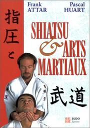 Cover of: Shiatsu et Arts martiaux