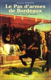 Cover of: Le Pas d'armes de Bordeaux, tome 6