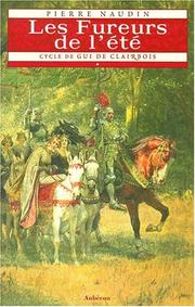 Cover of: Cycle de Gui de Clairbois. 1, Les fureurs de l'été