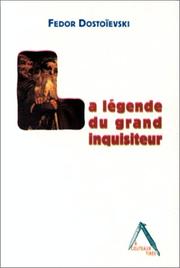 Cover of: La légende du grand inquisiteur by Фёдор Михайлович Достоевский