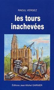 Cover of: Les tours inachevées