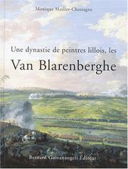 Cover of: Une dynastie de peintres lillois, les van blarenberghe by Maillet-Chassag