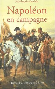 Cover of: Napoleon en campagne by Vachee
