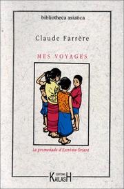 Cover of: Mes voyages by Claude Farrère