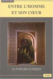 Cover of: Entre l'Homme et son CoeurÂ