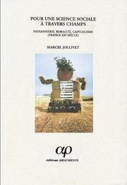 Cover of: Pour une science sociale a travers champs. paysannerie, ruralite, capitalisme (f