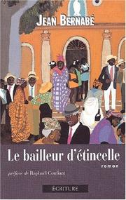 Cover of: Le Bailleur d'étincelle