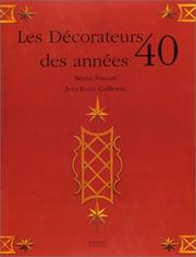 Cover of: Les décorateurs des années 40
