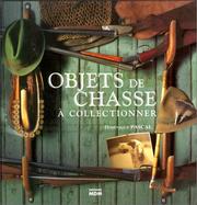 Cover of: Objets de chasse à collectionner