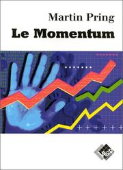 Le momentum par Martin Pring by Martin J. Pring