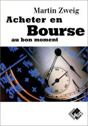 Cover of: Acheter en bourse au bon moment