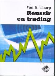 Cover of: Réussir en Trading