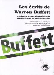 Cover of: Les Ecrits de Warren Buffett : Quelques leçons destinées aux investisseurs et aux managers