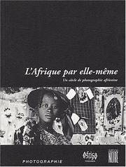 Cover of: L'afrique Par Elle-Meme by Anne-Marie Bouttiaux, Alain D'Hoogue, Jean Loup Pivin