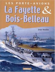 Cover of: Les portes-avions la fayette et bois-belleau