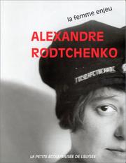 Cover of: Alexandre Rodtchenko: La femme enjeu