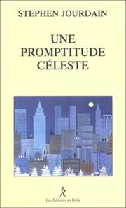 Cover of: Une promptitude céleste